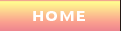 ホーム HOME